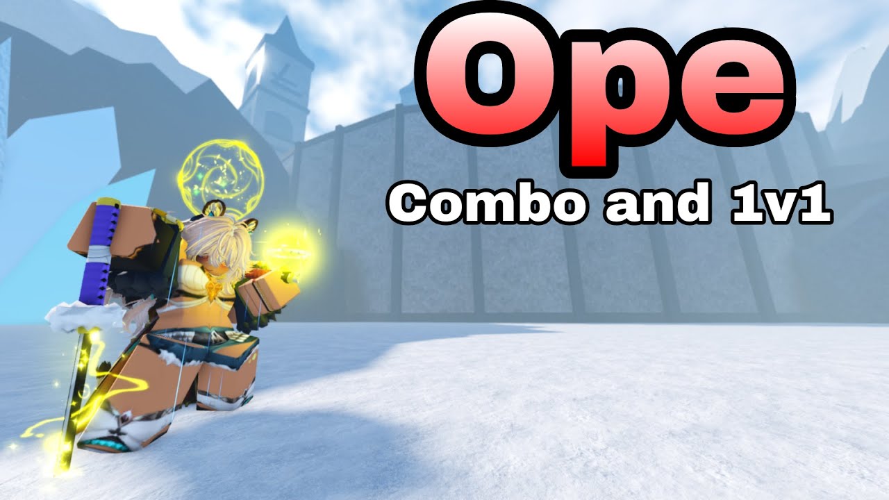 [AUT] Ope Combo and 1v1s
