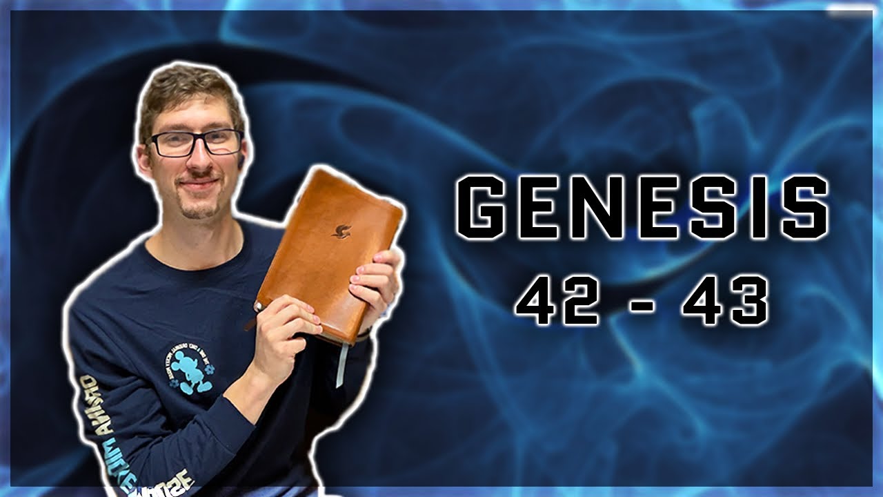 BIBLE IN A YEAR | Genesis 42-43