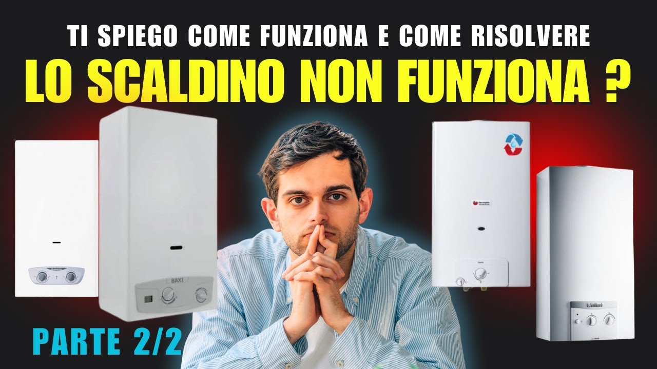 lo scaldino non funziona non scalda l'acqua come risolvo se in blocco spiego funzionamento parte 2/2