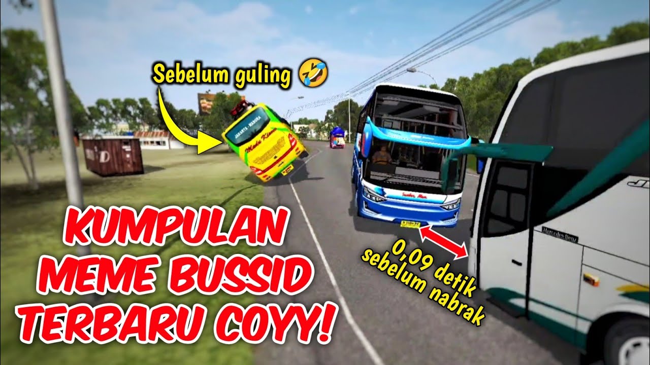 Kompilasi Meme BUSSID Bulan Mei! 🤣🤙