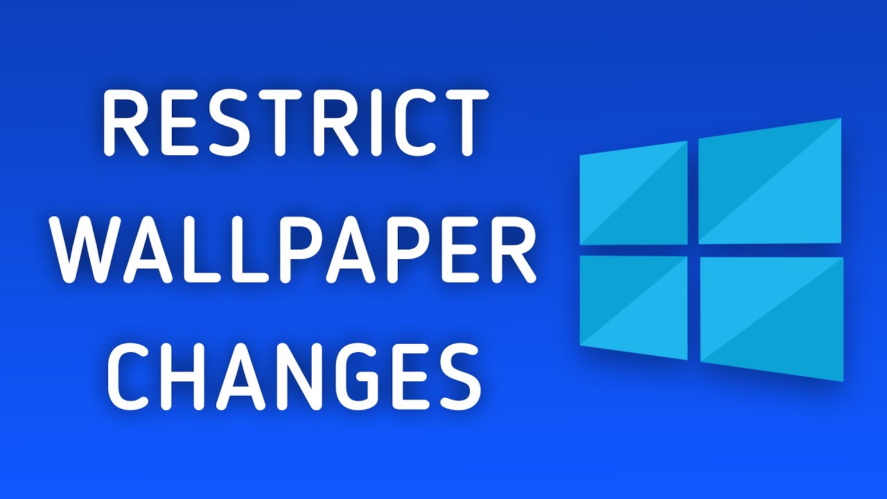 How to Prevent Users from Changing Desktop Wallpaper in Windows