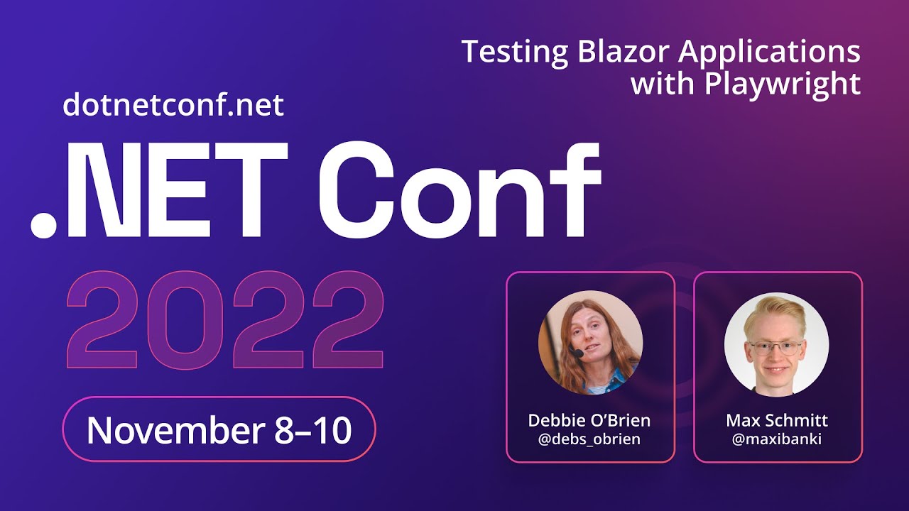 Testing Blazor Applications with Playwright | .NET Conf 2022