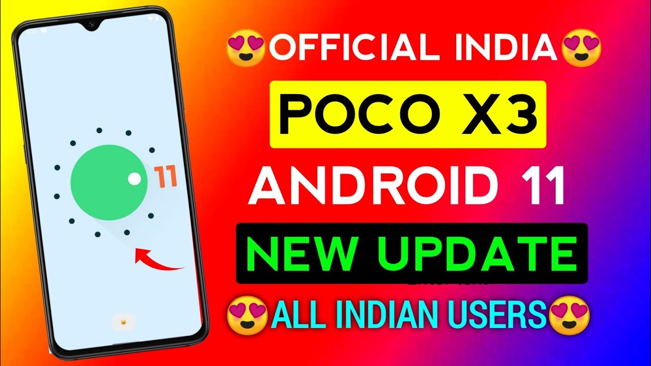 Poco X3 Android 11 Update || Poco X3 New Update