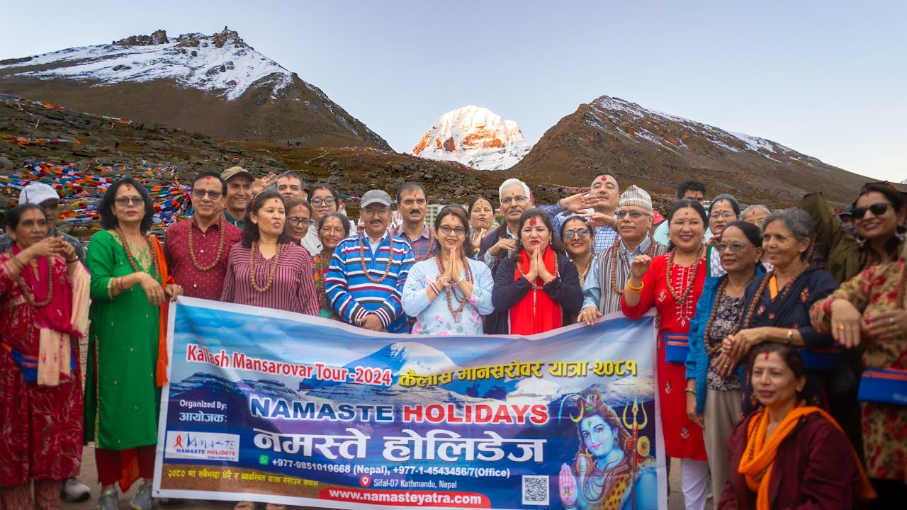 Kailash Mansarovar Yatra Namaste Holidays/कैलास मानसरोबर यात्रा