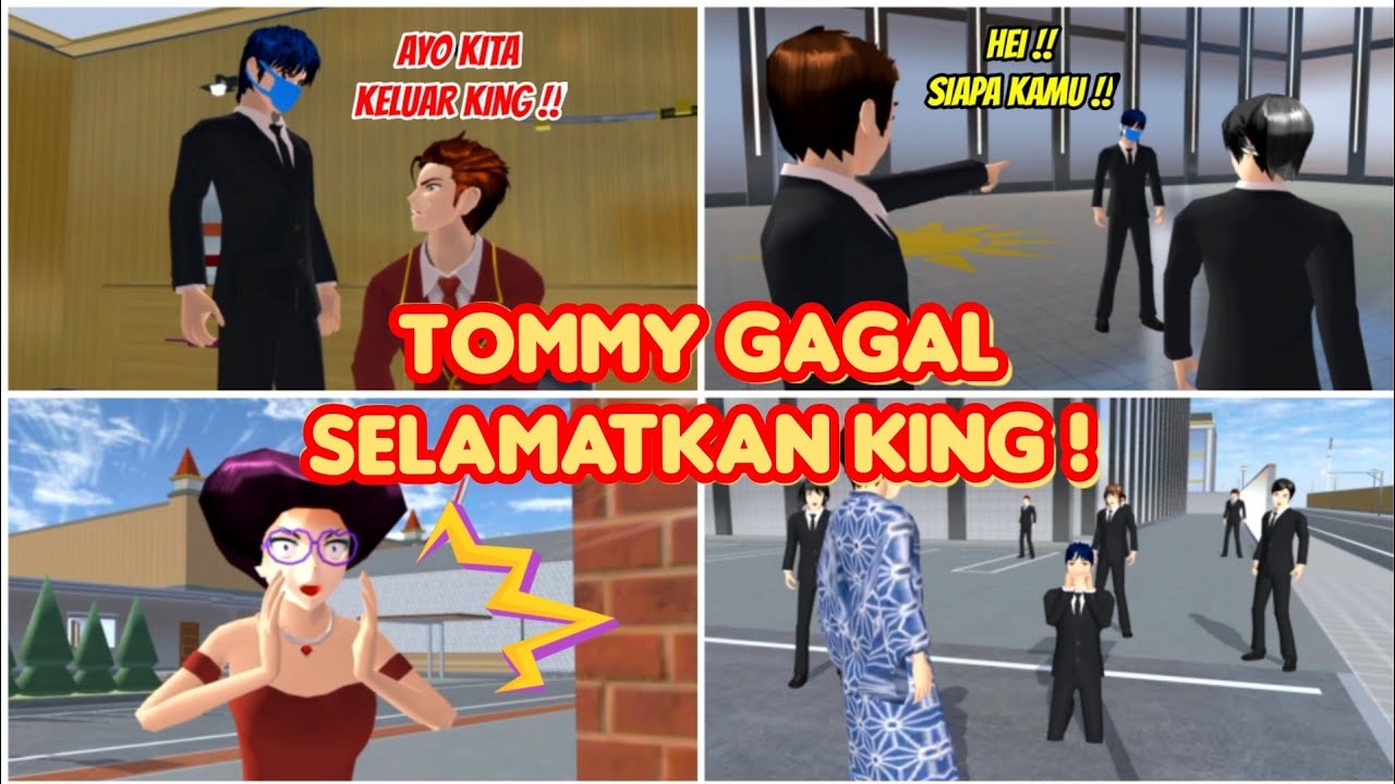 TOMMY GAGAL SELAMATKAN KING !! | SAKURA SCHOOL SIMULATOR | KING AND FRIEND