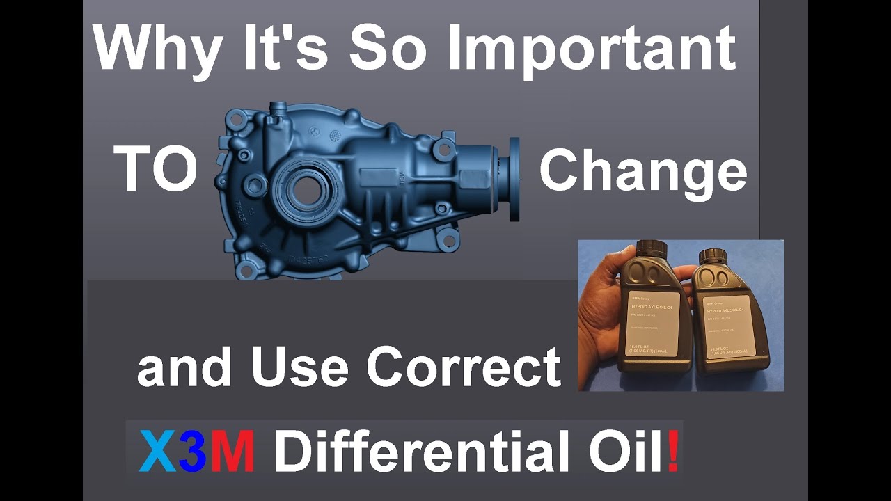 Importance of Rear Differential Oil Change AND With the Correct Oil