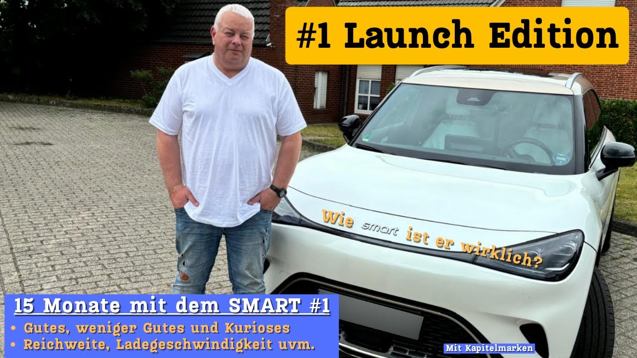 Smart #1 Launch Edition - Einer von 1000! Ist das noch ein 