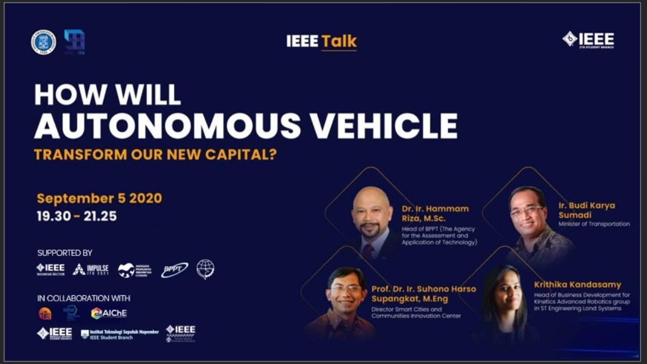 IEEETalk : How will Autonomous Vehicle Transform Our New Capital?