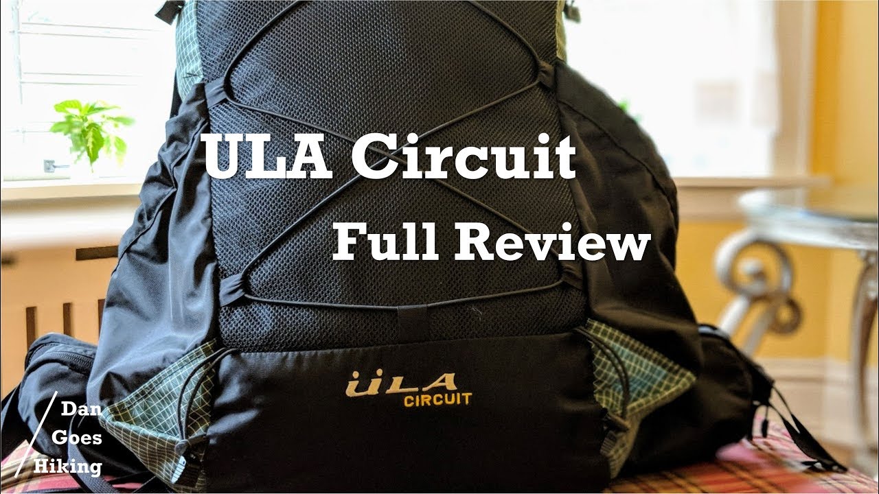 ULA Circuit - Ultralight Backpacking Pack - Full Review