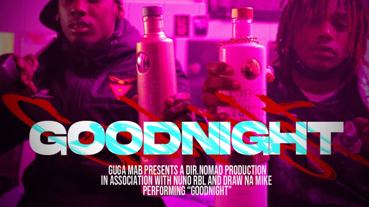 Nuno Rbl ft. Draw Na Mike - Goodnight 🌙 (Vídeo Oficial)