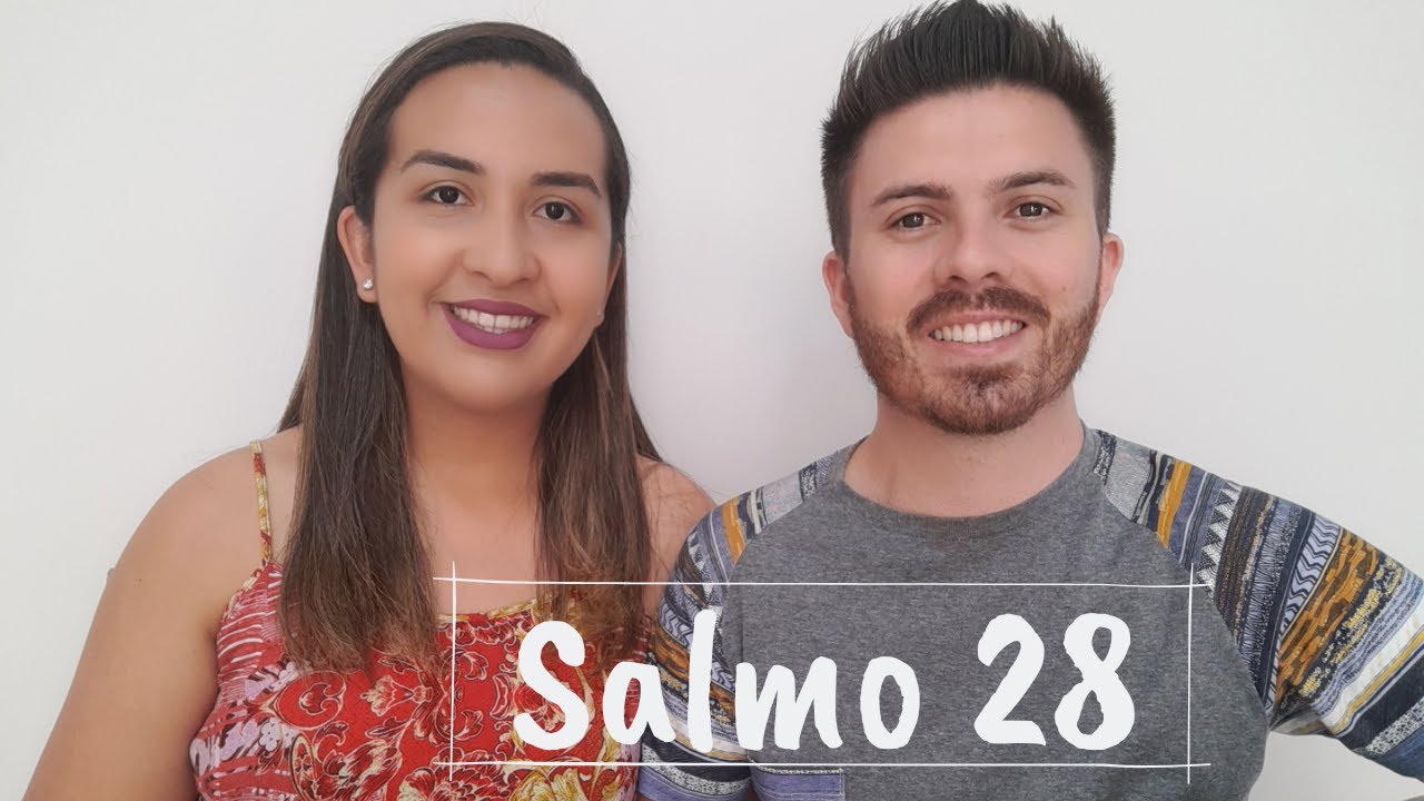 Salmo 28 - Que o Senhor abençoe, com a paz, o seu povo!