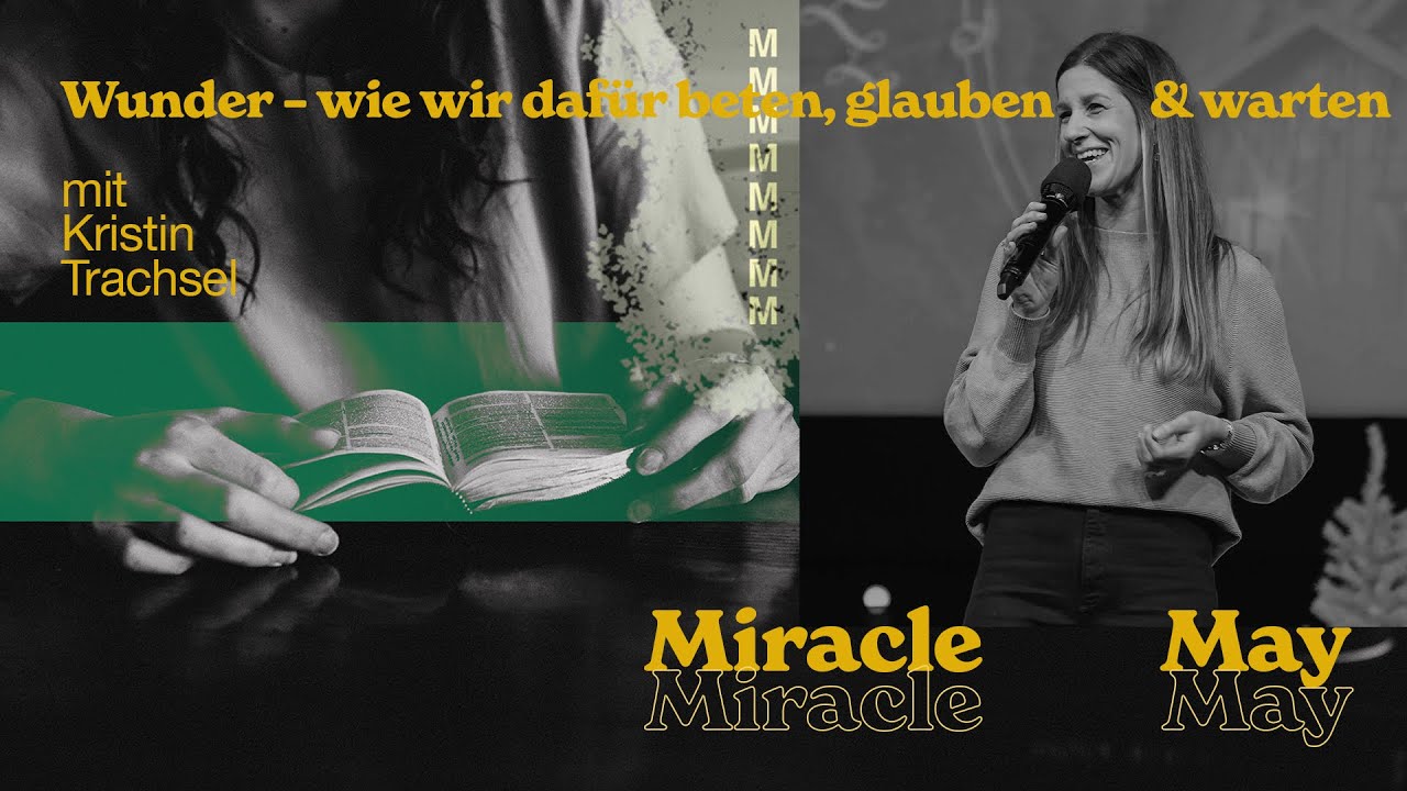 Wie bete ich für ein Wunder und was, wenn nichts passiert?|Kristin Trachsel|HILLSONG GERMANY ONLINE
