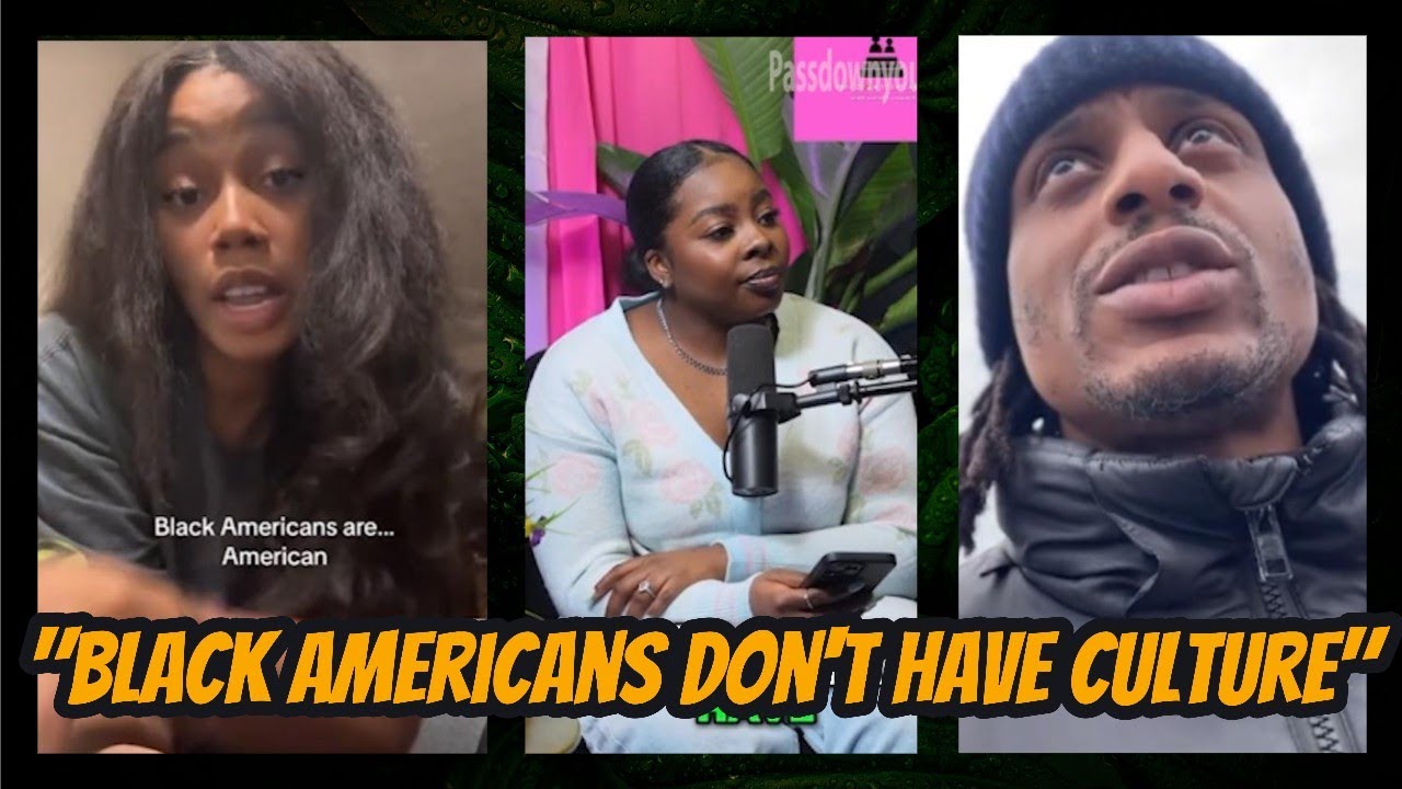 Black Americans Explained To The Black Brits About Black Culture and My Thoughts