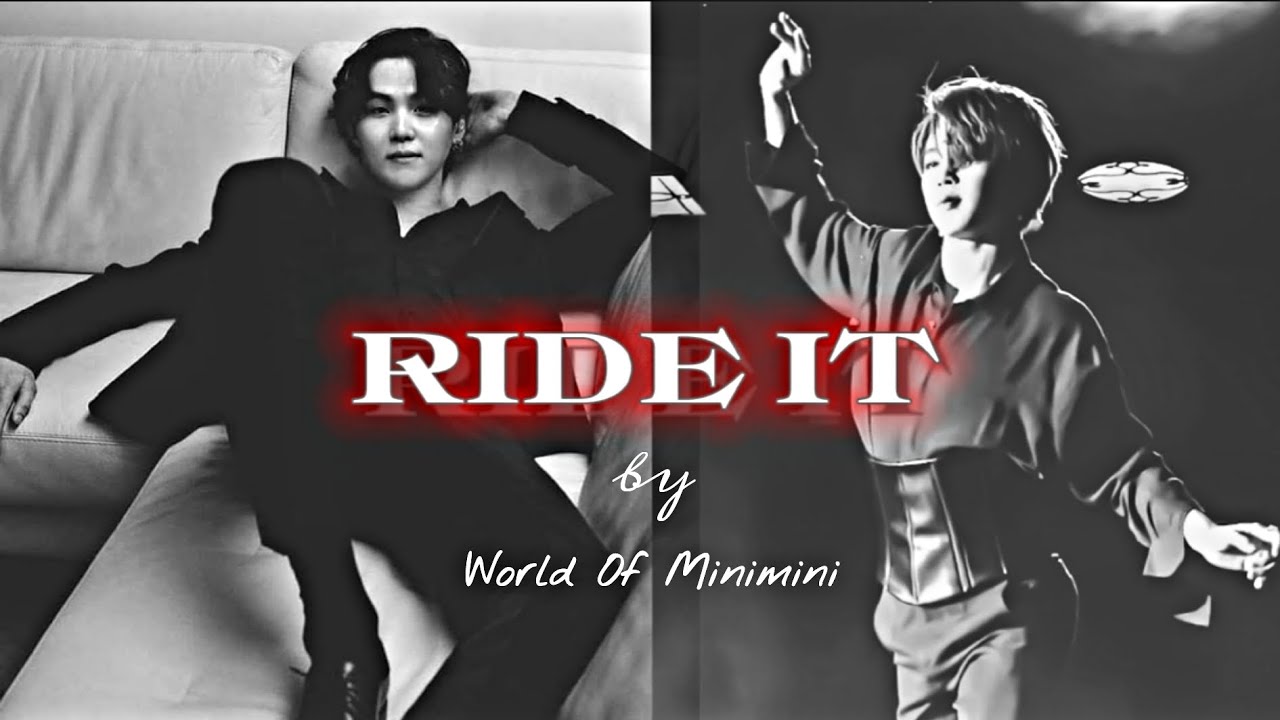 𝐑𝐈𝐃𝐄 𝐈𝐓 ~ 𝚏𝚝. 𝚈𝚘𝚘𝚗𝚖𝚒𝚗 ∆ ᏦᎽᎪ ᎽᎪᎪhᎥ ᏢᎽᎪᎪᏒ HᎪᎥ  ❤️𝐵𝑇𝑆 𝒉𝑖𝑛𝑑𝑖 𝑠𝑜𝑛𝑔 𝑒𝑑𝑖𝑡 | | 𝐾𝑜𝑟𝑒𝑎𝑛 𝑚𝑖𝑥| |𝑌𝑂𝑂𝑁𝑀𝐼𝑁 𝐸𝐷𝐼𝑇|