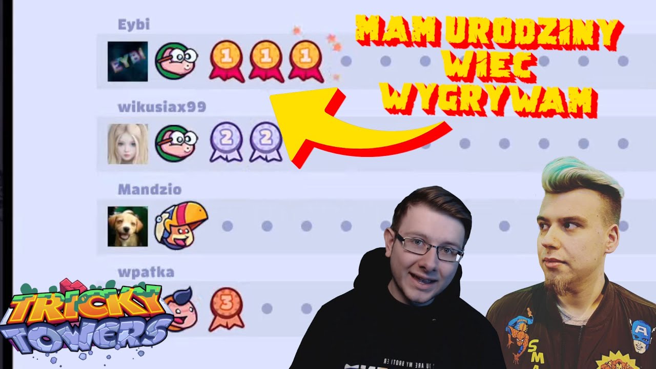 MAM URODZINY WIĘC WYGRYWAM W TRICKY TOWERS