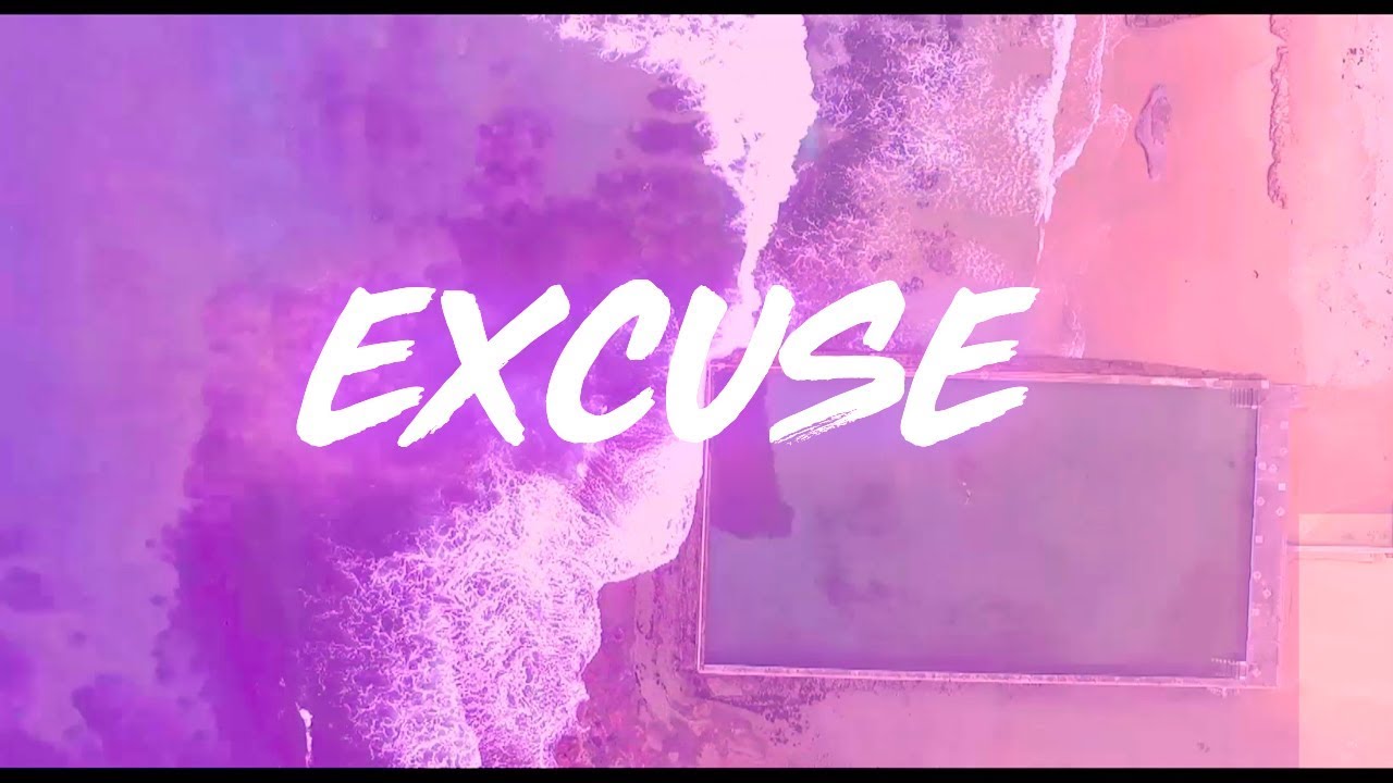 Chonas - Excuse (Official Music Video)