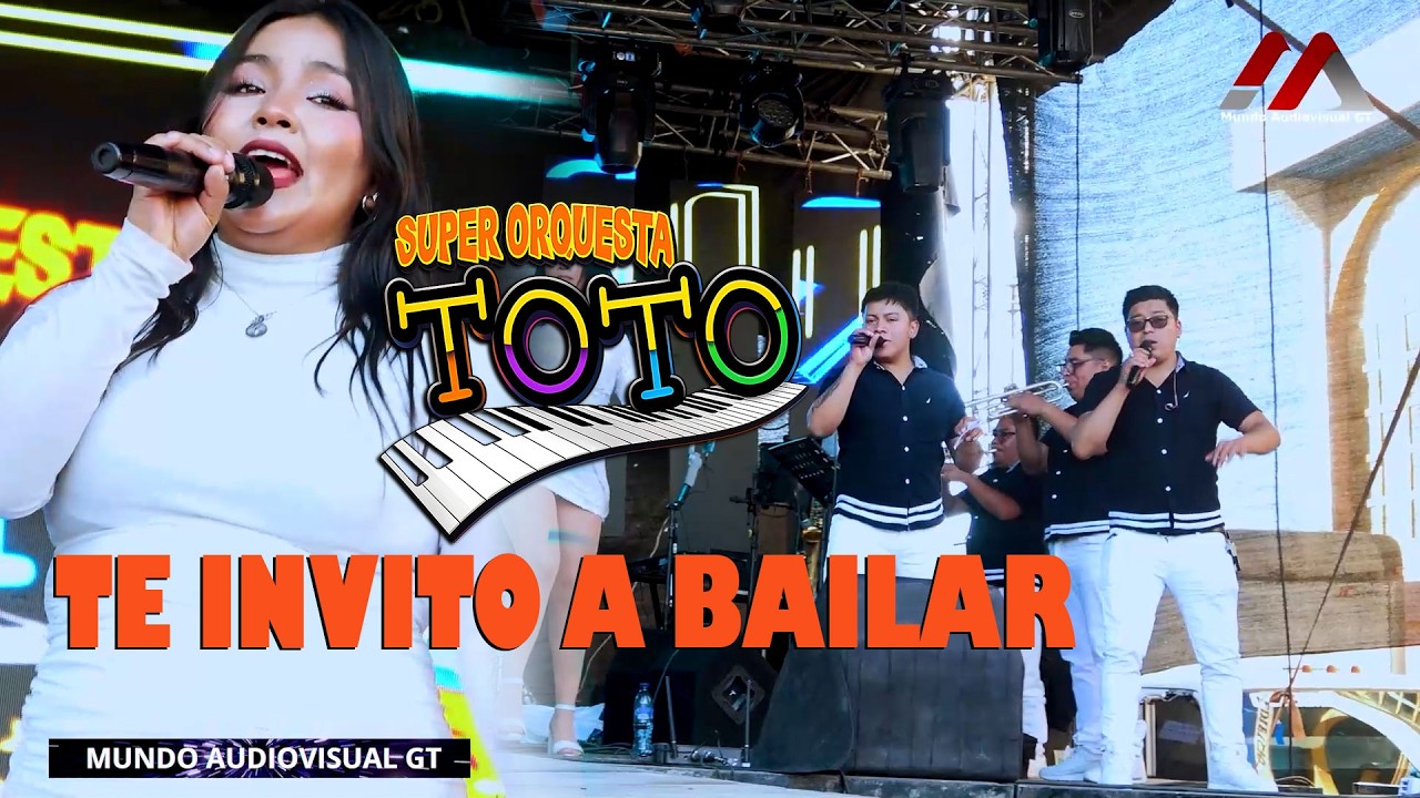 Yo te invito a bailar - Super Orquesta Toto