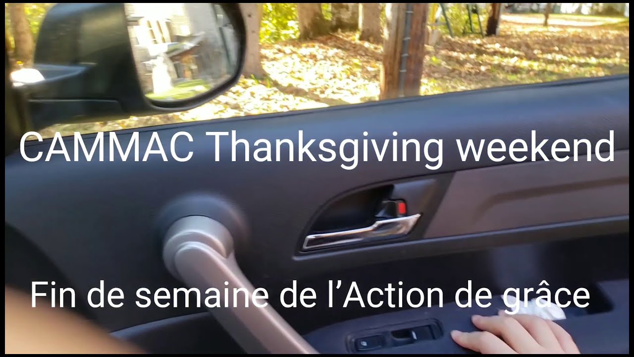 CAMMAC Thanksgiving weekend | Fin de semaine de l'Action de gr&acirc;ce