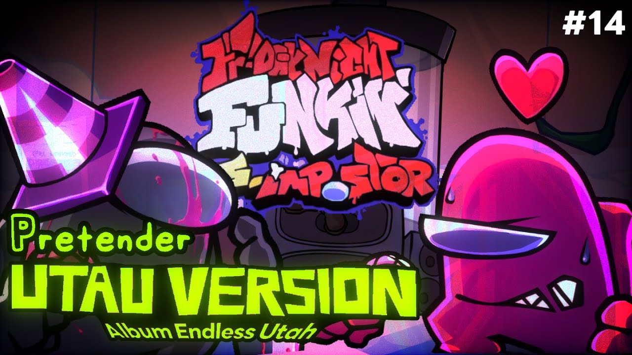 FNF Imposter V4 - Pretender ( UTAU Version )