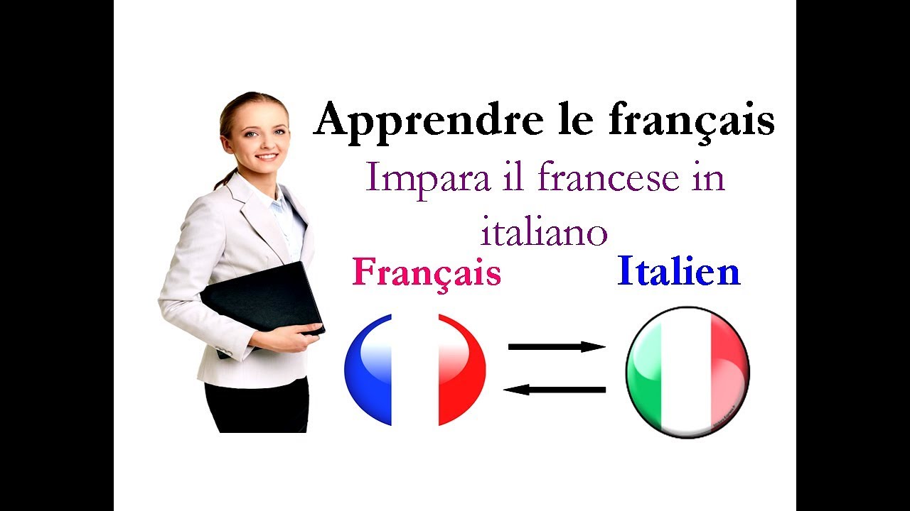 Apprendre le français /Impara il francese in italiano
