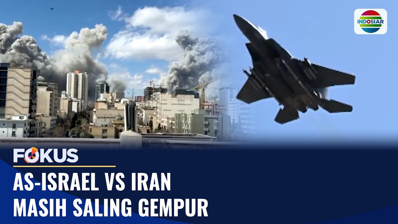 Makin Panas! AS-Israel vs Iran Saling Serang! | Fokus