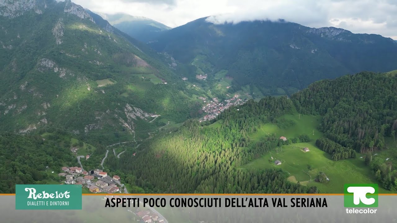 Rebelot: aspetti poco conosciuti dell'alta Val Seriana