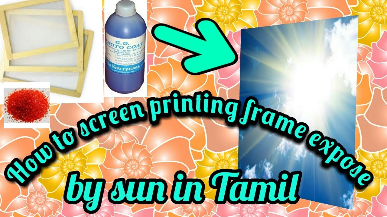 How to screen printing frame expose by sun in Tamil.