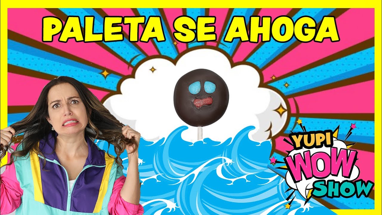 PALETA SE AHOGA, TE ENSEÑAMOS A HACER UNA PERRITA FIFI Y MÁS/ YUPIWOW SHOW 17/ PALETA Y MARIEL