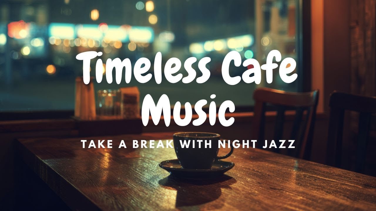 夜に気分よく流したい大人のジャズBGM｜Night Cafe Jazz