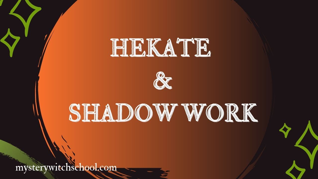 Working with Hekate on Shadow Work