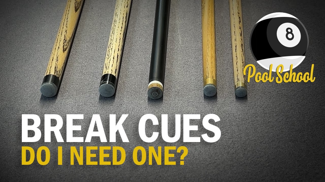 Pool Break Cues - Do I need one? | Pool School