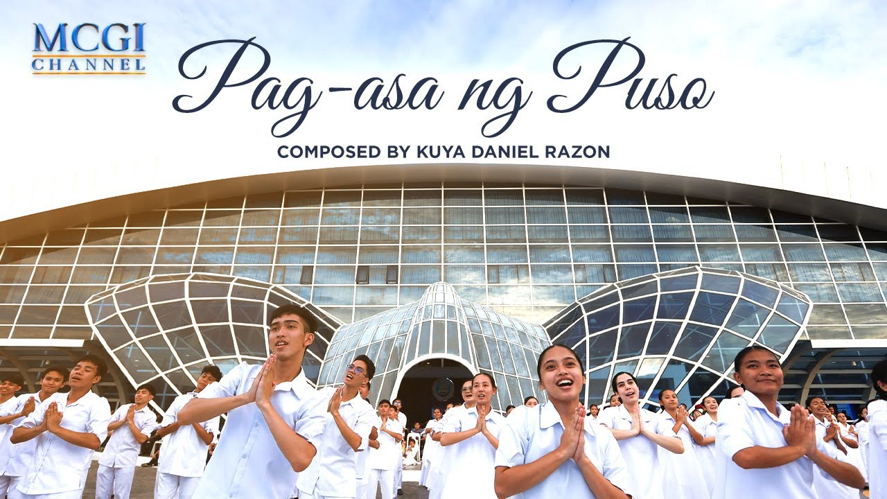 Pag-asa Ng Puso | Composed by Kuya Daniel Razon | Official Music Video