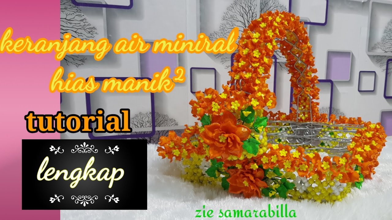 cara membuat keranjang aqua gelas hias manik2 mote akrilik / beads creation