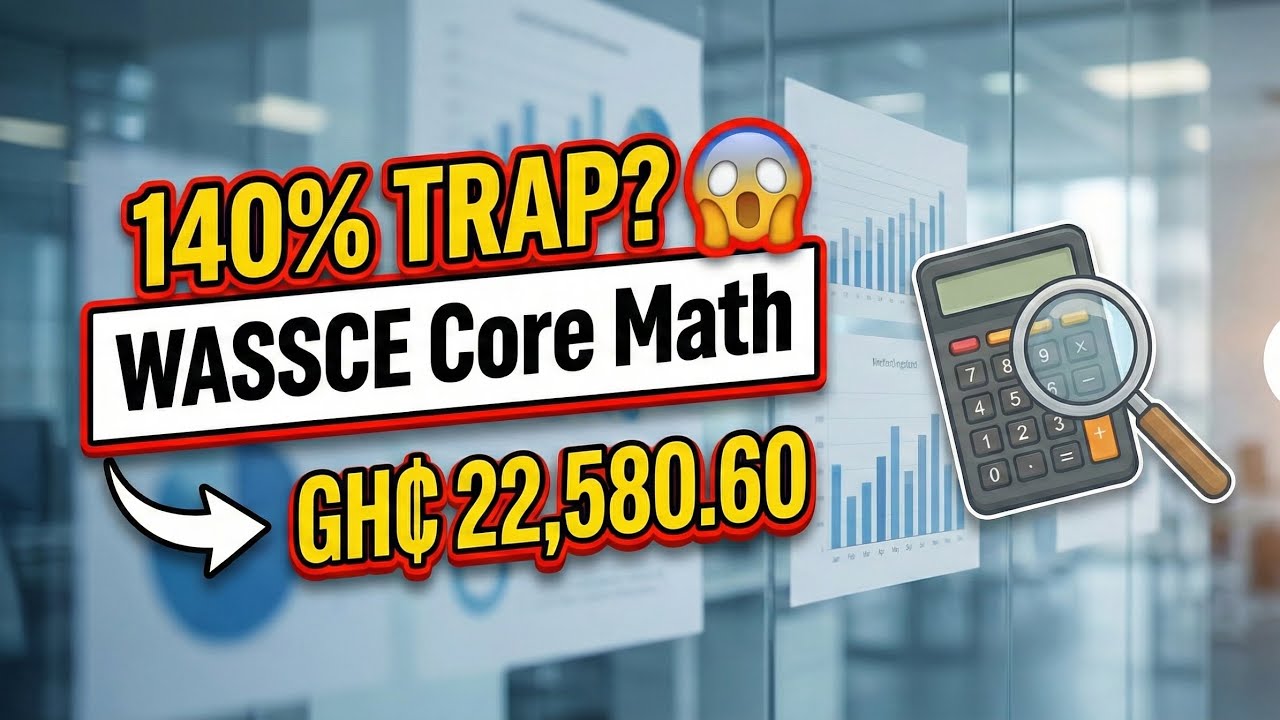 WASSCE 2025 Core Math: Solving Simple Interest Word Problems (Step-by-Step)