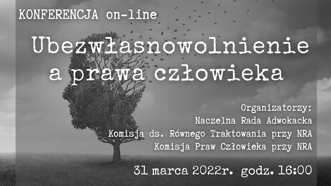 Ubezwłasnowolnienie a prawa człowieka