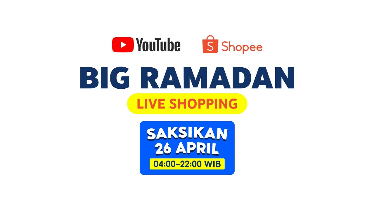 Shopee Big Ramadhan Live Shopping