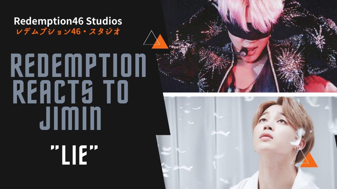 BTS Jimin - 'Lie' (Eng lyrics) & Stage Mix (Redemption Reacts)