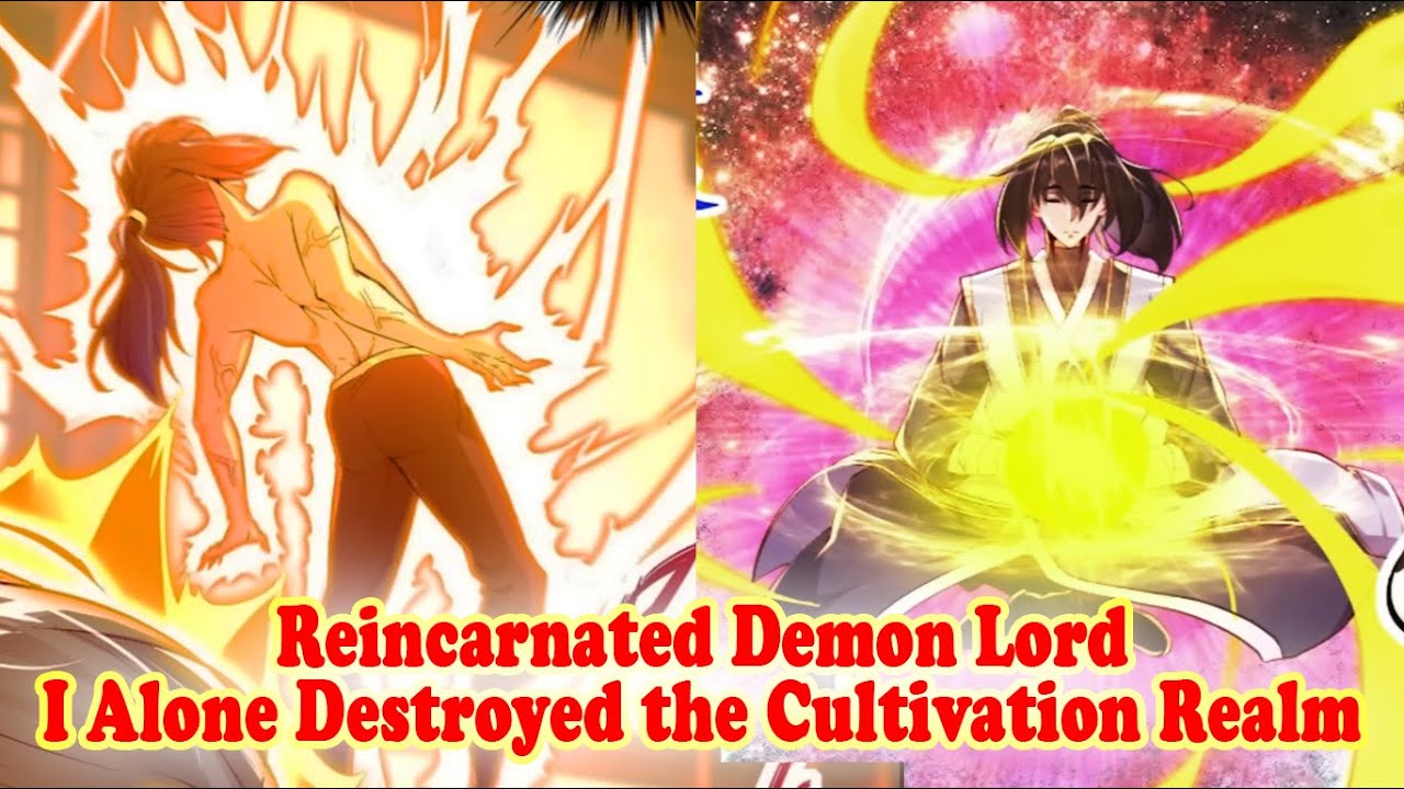 Reborn Demon Lord I Alone Destroyed the Cultivation Realm | Manhwa Recap