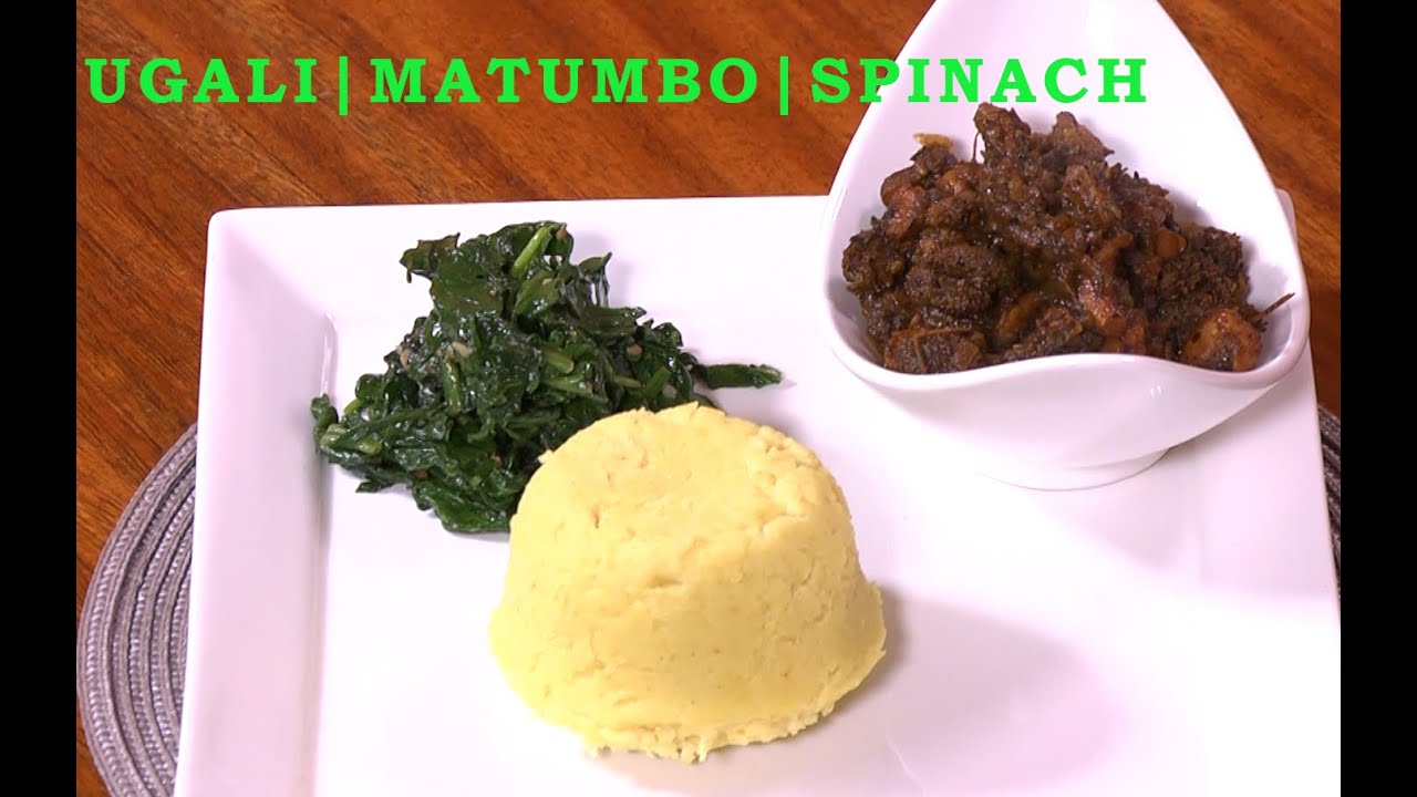 WET FRY MATUMBO  | UGALI WITH SPINACH | LOCAL KENYAN FOOD | DINNER GUIDE