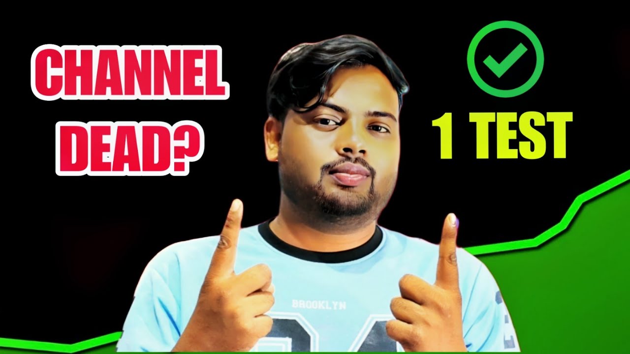 ❌ Channel Dead Hai Ya Nahi? | Sirf 1 Test Se Sach Pata Chal Jayega ✅ 