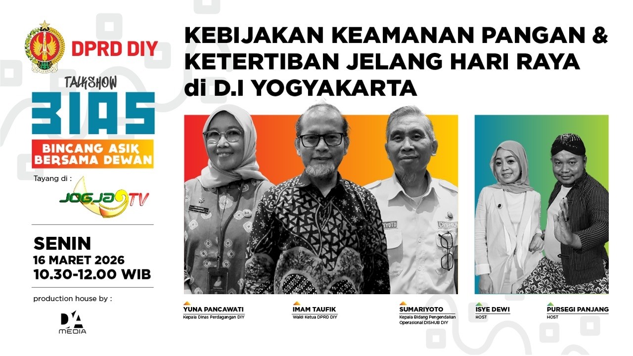 KEBIJAKAN KEAMAN PANGAN & KETERTIBANJELANG HARI RAYA di  DIY | BINCANG HARI INI | SENIN, 16/03/2026