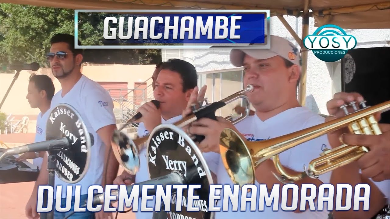 Dulcemente enamorada - Internacional Guachambe