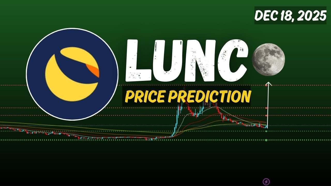 Lunc coin Price Prediction | Crypto Price Prediction | 1000LUNC Latest News Dec 18, 2025