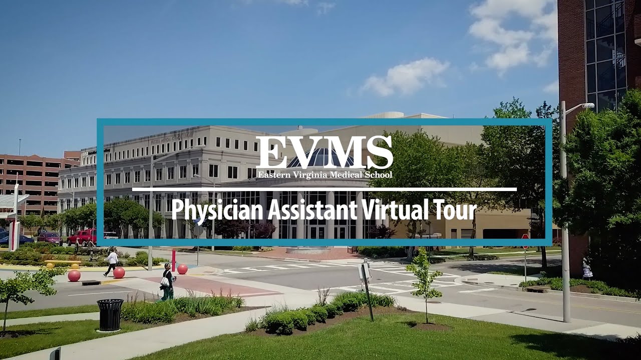 EVMS Physician Assistant Virtual Tour