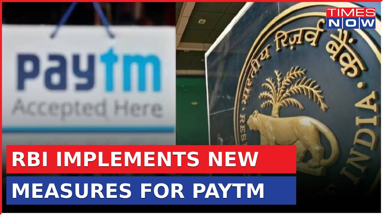 RBI Takes Action Against Paytm Payments Bank, Customer Protection In Focus | Latest News