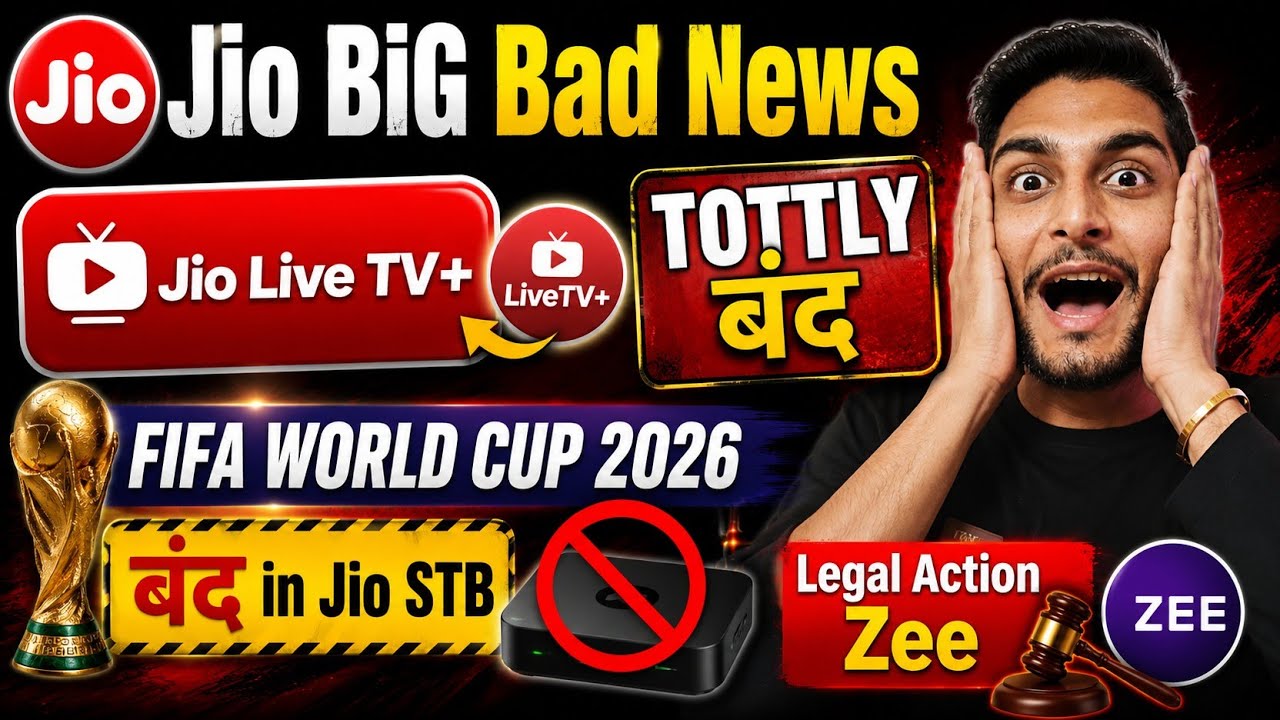 Jio Live Tv Plus Totally बंद ? FIFA WORLD CUP 2026 बंद IN Jio STB Big Bad News 