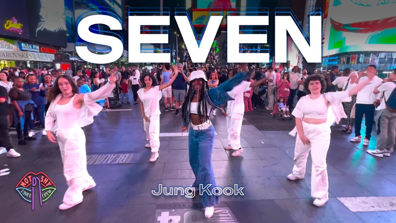 [KPOP IN PUBLIC NYC] 정국 (Jung Kook) - 'Seven (feat. Latto)' Dance Cover by Not Shy Dance Crew