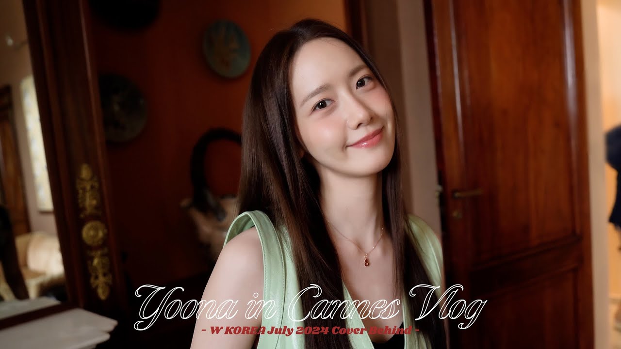 융-로그 | YOONA IN CANNES | W Korea July Cover Behind