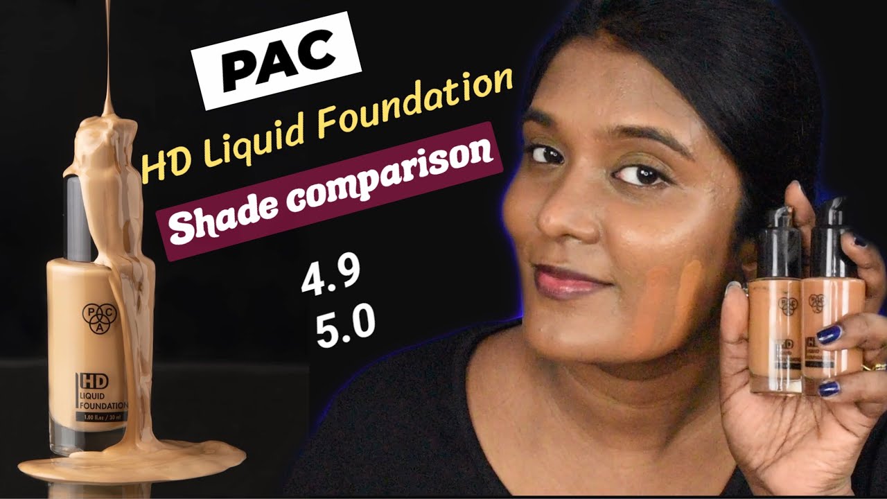 Жидкая тональная основа PAC HD, оттенки 4.9 и 5.0. СРАВНЕНИЕ!!! || Темная индийская кожа
