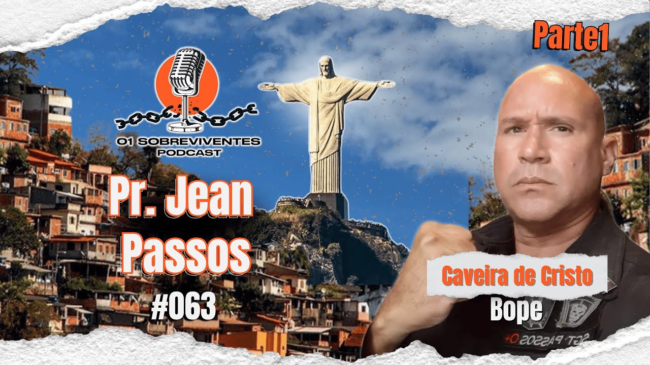 Os Sobreviventes #063 SGT. PASSOS - CAVEIRA DE CRISTO - PARTE 1